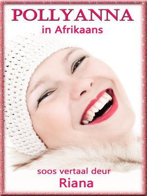 cover image of Pollyanna in Afrikaans